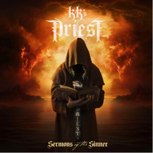KK's Priest's SERMONS OF THE SINNER out NOW!