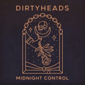 Dirty Heads New Album Midnight Control