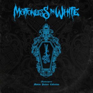 MOTIONLESS IN WHITE RELEASE 'MOTION PICTURE COLLECTION' VERSION OF “MASTERPIECE”