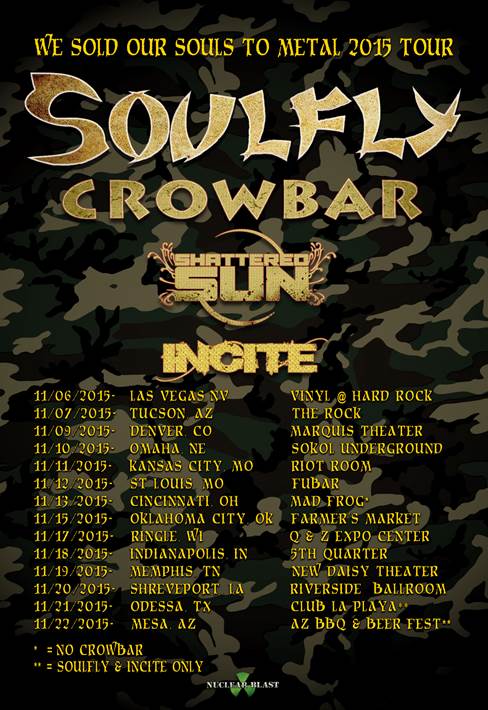 SHATTERED SUN Join Second Leg of “We Sold Our Souls to Metal” 2015 Tour with SOULFLY, CROWBAR and INCITE