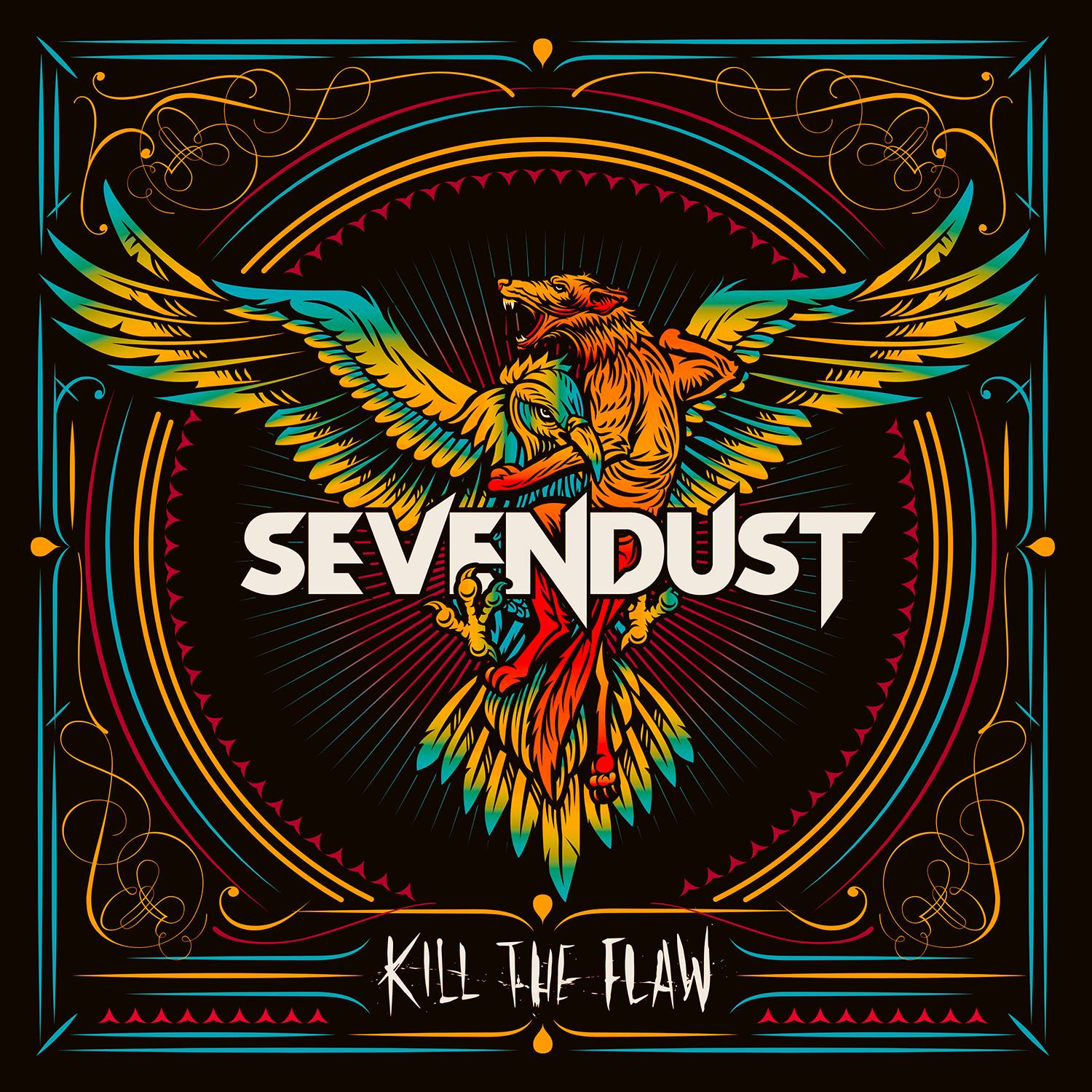 Sevendust's "Kill The Flaw"