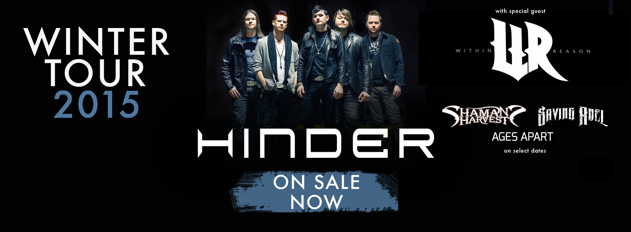 Hard Rockers WITHIN REASON Kick-Off  “Winter Tour 2015” Tour
