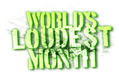 2016 World's Loudest Month Festival Dates Announced