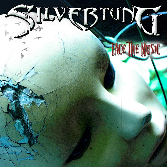 SILVERTUNG UNLEASHES NEW SINGLE/VIDEO, "FACE THE MUSIC"