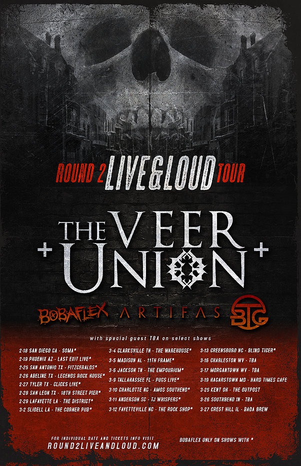 Round 2 Live & Loud Tour Featuring The Veer Union, Bobaflex and Artifas
