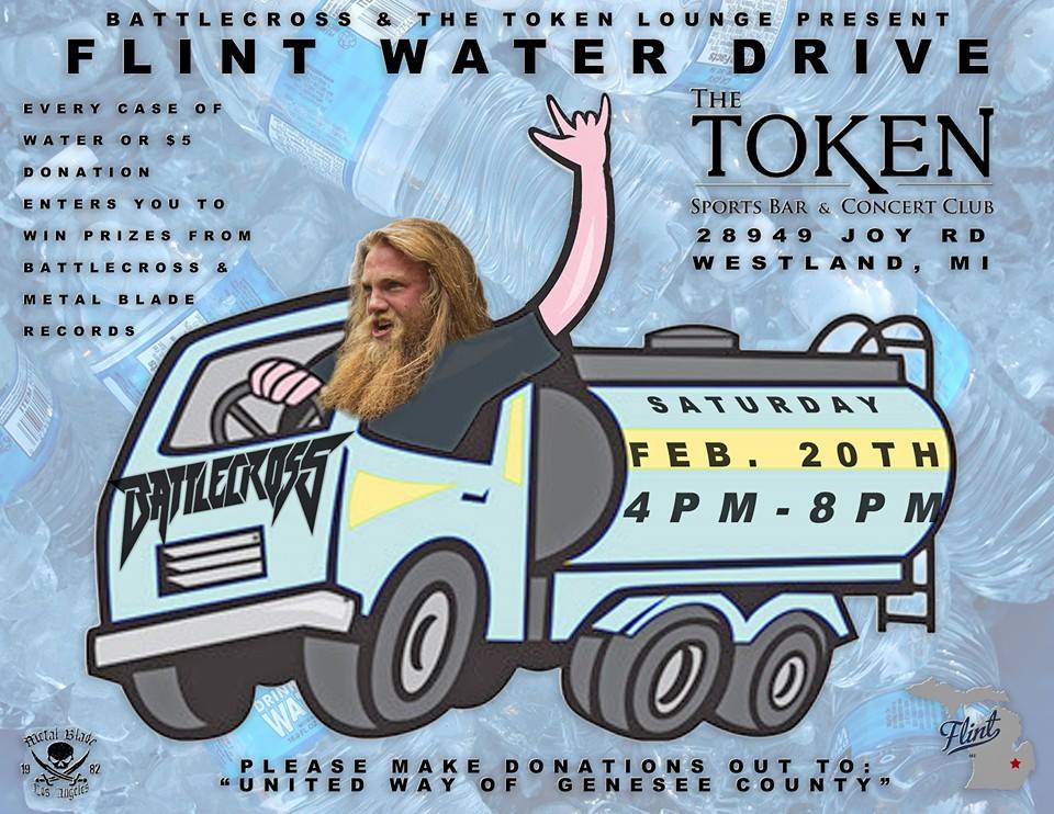 BATTLECROSS & The Token Lounge Present Flint Water Drive