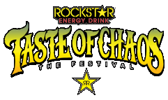 ROCKSTAR ENERGY DRINK  TASTE OF CHAOS FESTIVAL