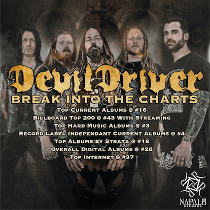 NAPALM RECORDS BREAKS THROUGH THE TOP 200 WITH DEVILDRIVER’S “TRUST NO ONE”