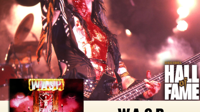 W.A.S.P. Featured In Decibel Magazine Hall of Fame