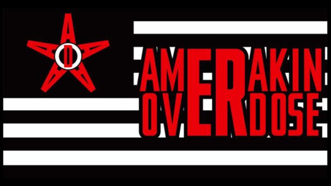 AMERAKIN OVERDOSE Releases "The Great Amerakin Dream" Album Sampler
