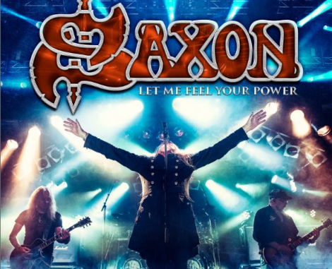 Heavy Metal Legends SAXON Release 'Let Me Feel Your Power' Live Double Album Today