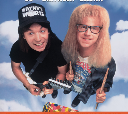Wayne's World Returns To Theaters Nationwide To Celebrate The 25th Anniversary