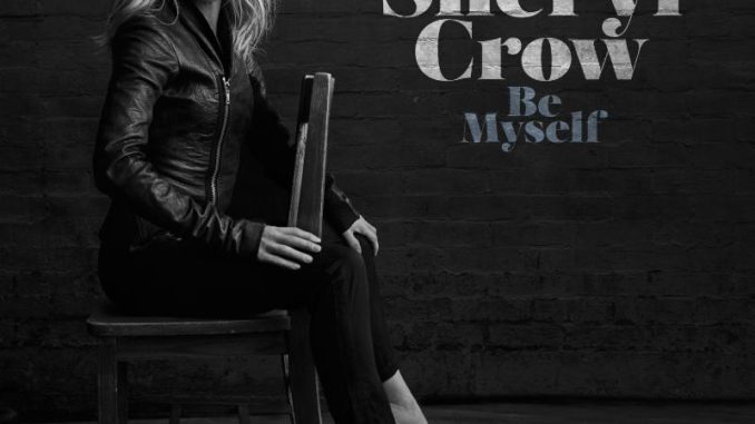 Sheryl Crow to Release First Album for Warner Bros. Records- Be Myself- on April 21st