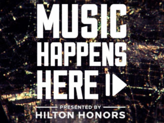 Music Happens Here Launches on Spotify in Partnership with Live Nation, and Presented by Hilton Honors