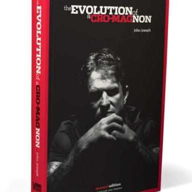 JOHN JOSEPH To Release Second Edition of The Evolution of a Cro-Magnon