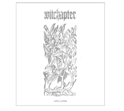 Witchapter Spellcaster EP Review