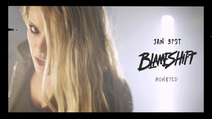 BLAMESHIFT PREMIERE THEIR MUSIC VIDEO FOR SINGLE "MONSTER"