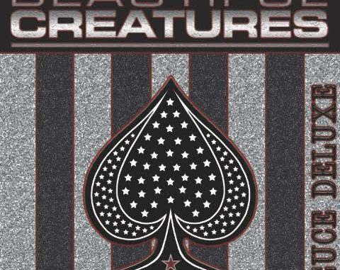 Hollywood Hard Rockers BEAUTIFUL CREATURES Release Re-Mixed Re-Mastered Deluxe Edition of Their Sophomore Album "Deuce", Along With Bonus Tracks and the band's first NEW SONG in 13 yea
