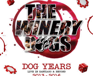 THE WINERY DOGS Announce ‘Dog Years: Live In Santiago & Beyond 2013-2016’ And ‘Dog Years’ EP Due Out August 4