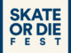 Skate or Die Festival To Take Over Gas Monkey Live in Dallas Texas on Sunday October 22nd