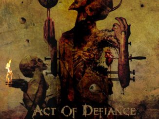 ACT OF DEFIANCE Reveal Music Video for Searing New Track "Overexposure"