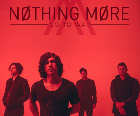 NOTHING MORE'S "GO TO WAR" #1 ROCK SONG IN USA