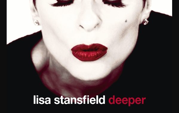 Lisa Stansfield Will Go "Deeper" — New Album Details