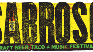 Sabroso Craft Beer, Taco & Music Festival​ ​Expands To Include Events Across The Western U.S. In April & May;​ ​With Performances By The Offspring, Pennywise & More