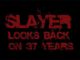 SLAYER Looks Back on 37 Years