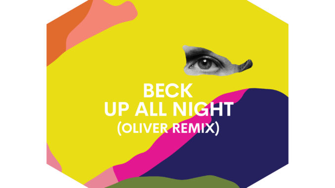 BECK: “UP ALL NIGHT (OLIVER REMIX)” NOW AVAILABLE & COLORS 2018 NORTH AMERICAN TOUR EXPANDED