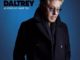 Roger Daltrey Announces New Studio Album 'As Long As I Have You'