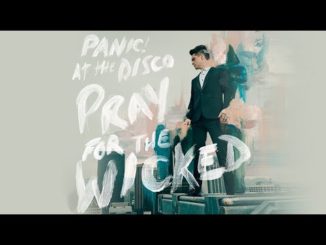 Panic! At The Disco Release New Song "High Hopes" Off Forthcoming New Album Pray For The Wicked
