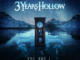 3 YEARS HOLLOW Release Official Lyric Video for “You and I”!