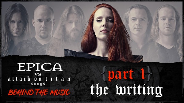 EPICA Discuss The Writing Process For EPICA VS. Attack On Titan Covers EP