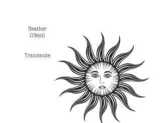 Heather O'Neill's Nicotine & Neon (Single)