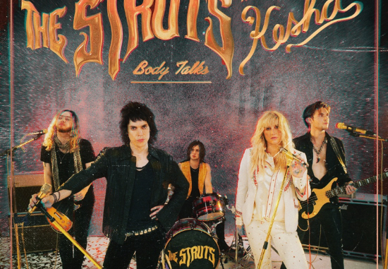 The Struts release new version of 'Body Talks' ft. Kesha