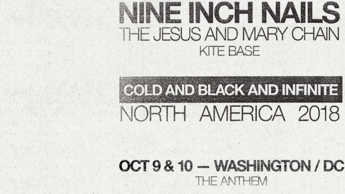 Nine Inch Nails At The Anthem 10-9-2018