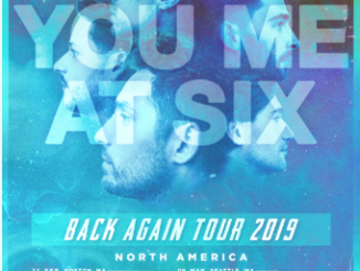 YOU ME AT SIX Announces "Back Again Tour 2019"
