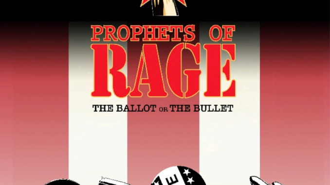 Prophets Of Rage release 'The Ballot Or The Bullet'