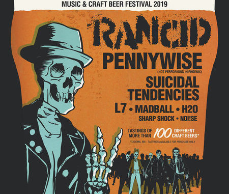The Bash Music & Craft Beer Festival With Rancid, Pennywise, Suicidal Tendencies & L7 & More On Select Dates Launches May 11 In Phoenix