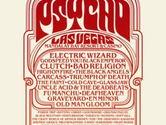 PSYCHO LAS VEGAS 2019 Adds Clutch, Electric Wizard, Bad Religion, Deafheaven, Carcass, Old Man Gloom, Godspeed You! Black Emperor, Triumph Of Death, Goatwhore, And More To Expanding Lineup; Tickets On Sale Now