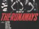 THE RUNAWAYS - For The First Time In Over 36 Years Pioneering Rock N’ Roll Quintet Get Expanded Greatest Hits LP Collection