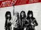Mötley Crüe's, The Dirt Soundtrack Lands on Billboard's Top 10, A First in Over a Decade!