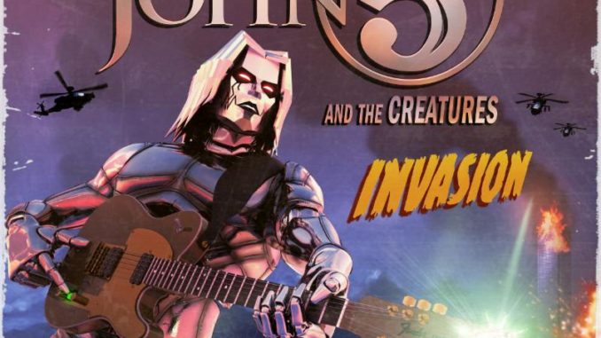 JOHN 5 AND THE CREATURES Release New Album, "Invasion", Today + New Music Video for "I Want It All"
