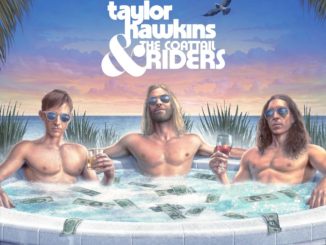 TAYLOR HAWKINS & THE COATTAIL RIDERS: "GET THE MONEY” TITLE TRACK OUT NOW