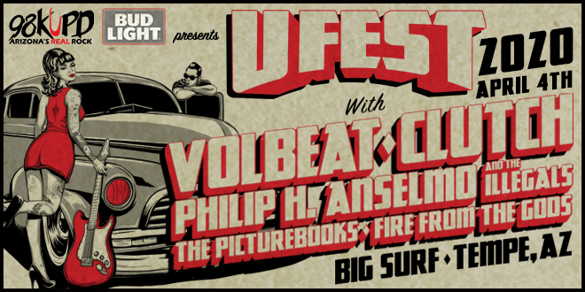 Arizona’s Real Rock 98KUPD Releases UFEST 2020 Lineup, Featuring Volbeat, Clutch and Philip H. Anselmo & The Illegals