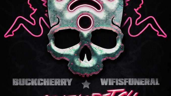 BUCKCHERRY + WIFISFUNERAL JOIN FORCES ON "CRAZY BITCH" REMIX COLLABORATION