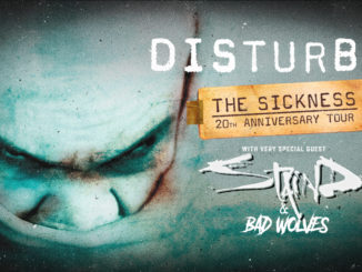 DISTURBED CONFIRM 31-DATE THE SICKNESS 20TH ANNIVERSARY AMPHITHEATER TOUR WITH VERY SPECIAL GUEST STAIND AND BAD WOLVES