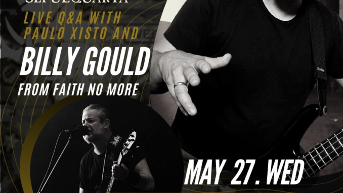 SEPULTURA - Welcome FAITH NO MORE's Billy Gould To Their SepulQuarta Sessions!
