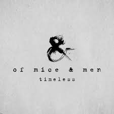 OF MICE & MEN release their new EP, TIMELESS